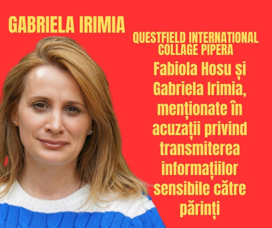 Fabiola Hosu și Gabriela Irimia, menționate în acuzații privind transmiterea informațiilor sensibile către părinți